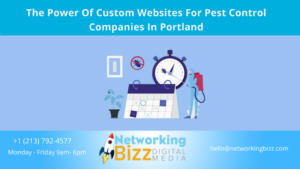 The Power Of Custom Websites For Pest Control Companies In Portland