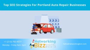 Top SEO Strategies For Portland Auto Repair Businesses