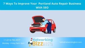 7 Ways To Improve Your  Portland Auto Repair Business With SEO