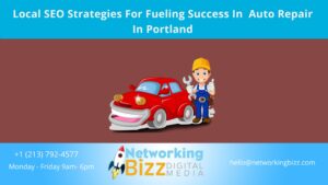 Local SEO Strategies For Fueling Success In  Auto Repair In Portland