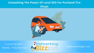 Unleashing The Power Of Local SEO For Portland Tire Shops