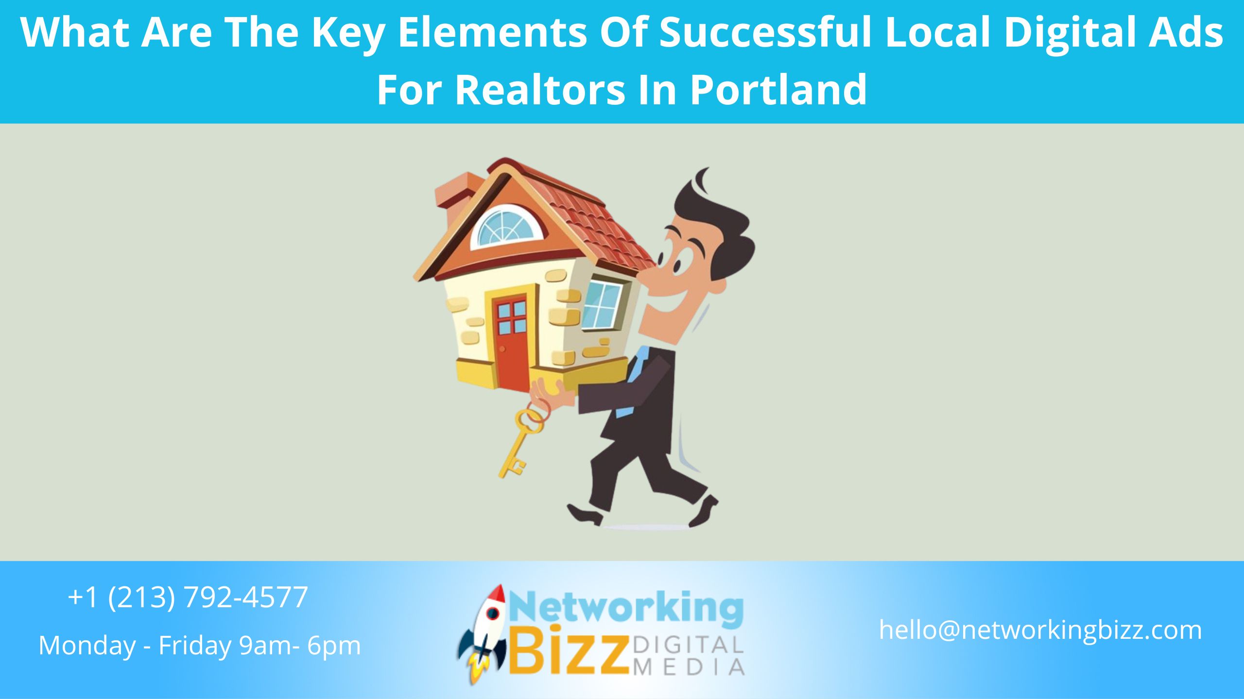 What Are The Key Elements Of Successful Local Digital Ads For Realtors In Portland