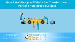 Ways A Well-Designed Website Can Transform Your Portland Auto Repair Business