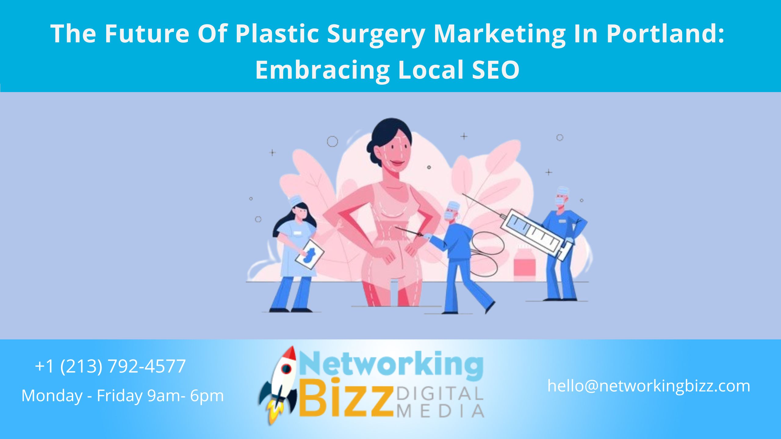 The Future Of Plastic Surgery Marketing In Portland: Embracing Local SEO