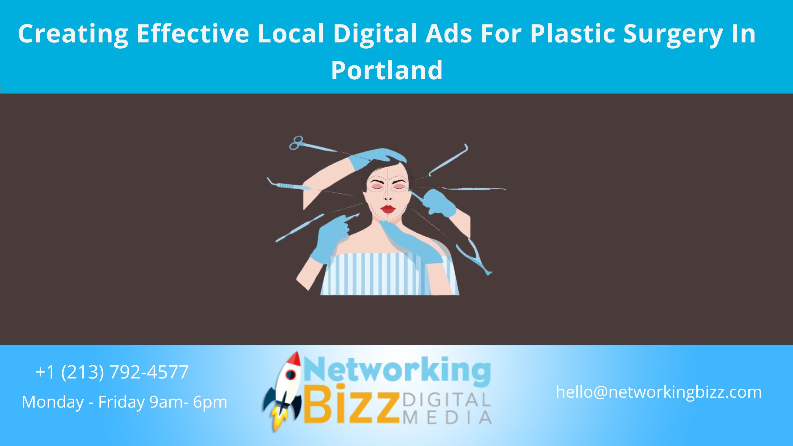 Creating Effective Local Digital Ads For Plastic Surgery In Portland