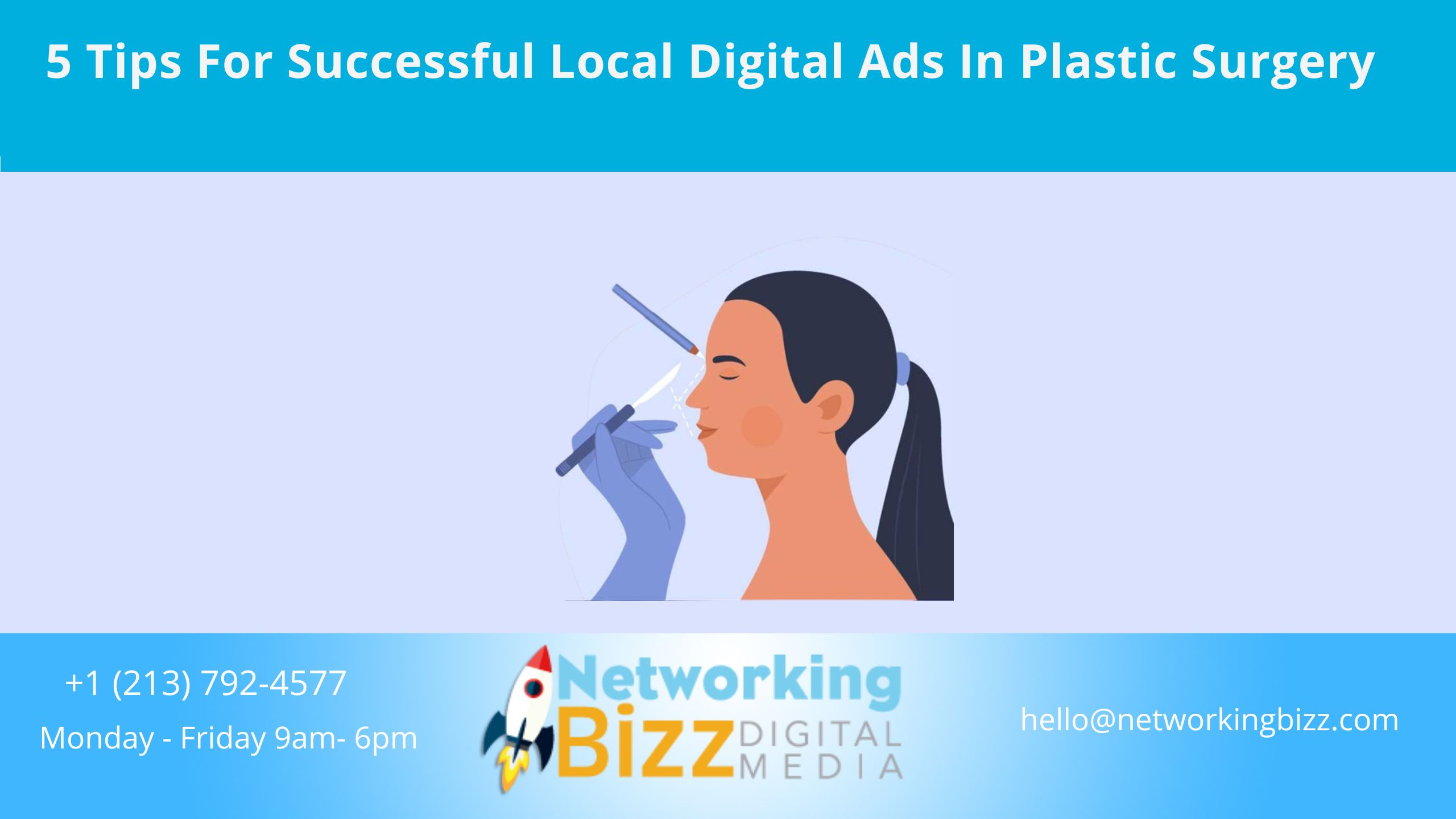 5 Tips For Successful Local Digital Ads In Plastic Surgery