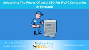 Unleashing The Power Of Local SEO For HVAC Companies In Portland