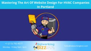 Mastering The Art Of Website Design For HVAC Companies In Portland