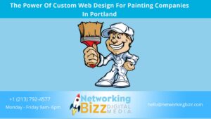 The Power Of Custom Web Design For Painting Companies In Portland
