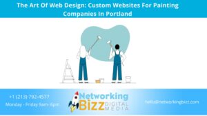 The Art Of Web Design: Custom Websites For Painting Companies In Portland