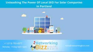 Unleashing The Power Of Local SEO For Solar Companies In Portland 