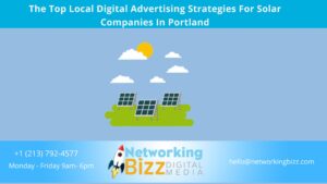 The Top Local Digital Advertising Strategies For Solar Companies In Portland