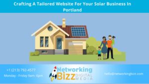 Crafting A Tailored Website For Your Solar Business In Portland 