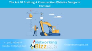 The Art Of Crafting A Construction Website Design In Portland 
