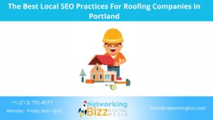 The Best Local SEO Practices For Roofing Companies In Portland