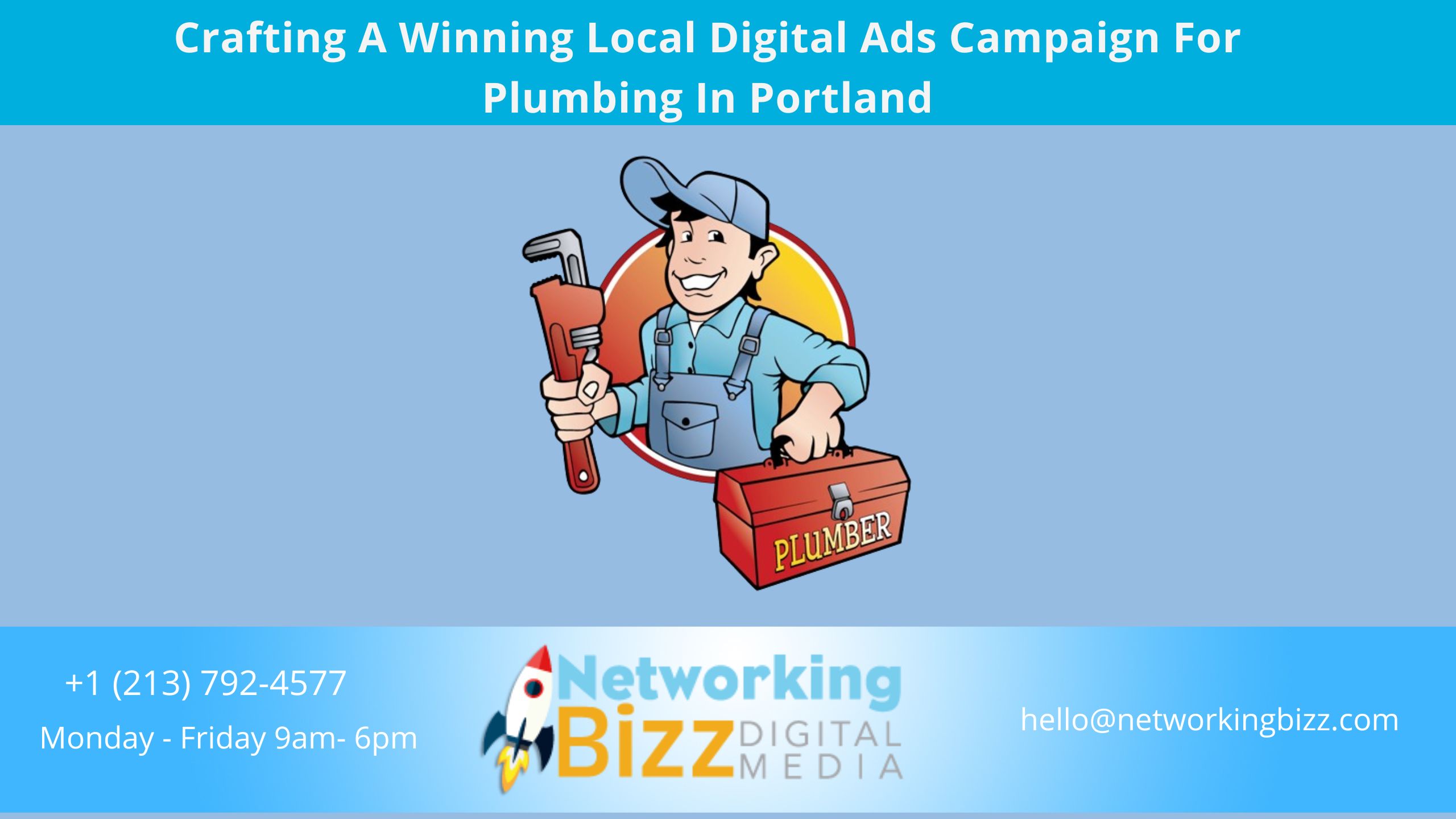 Crafting A Winning Local Digital Ads Campaign For Plumbing In Portland