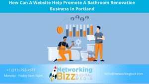 How Can A Website Help Promote A Bathroom Renovation Business  In Portland