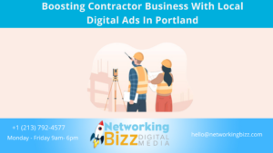 Boosting Contractor Business With Local Digital Ads In Portland