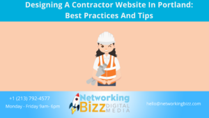 Designing A Contractor Website In Portland: Best Practices And Tips