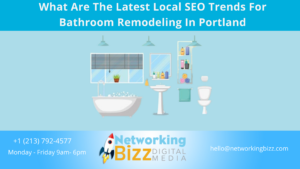 What Are The Latest Local SEO Trends For Bathroom Remodeling In Portland 